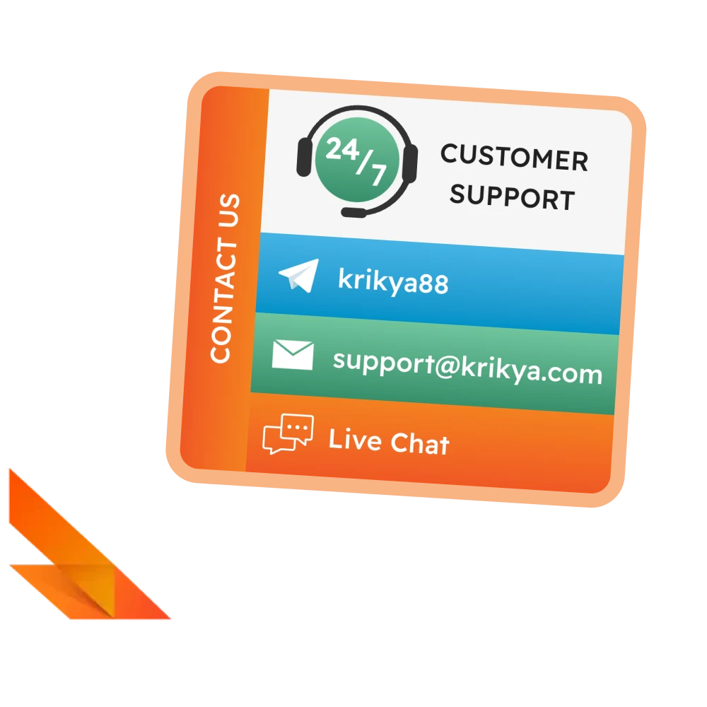 Krikya's customer support team is available 24/7 to assist you.