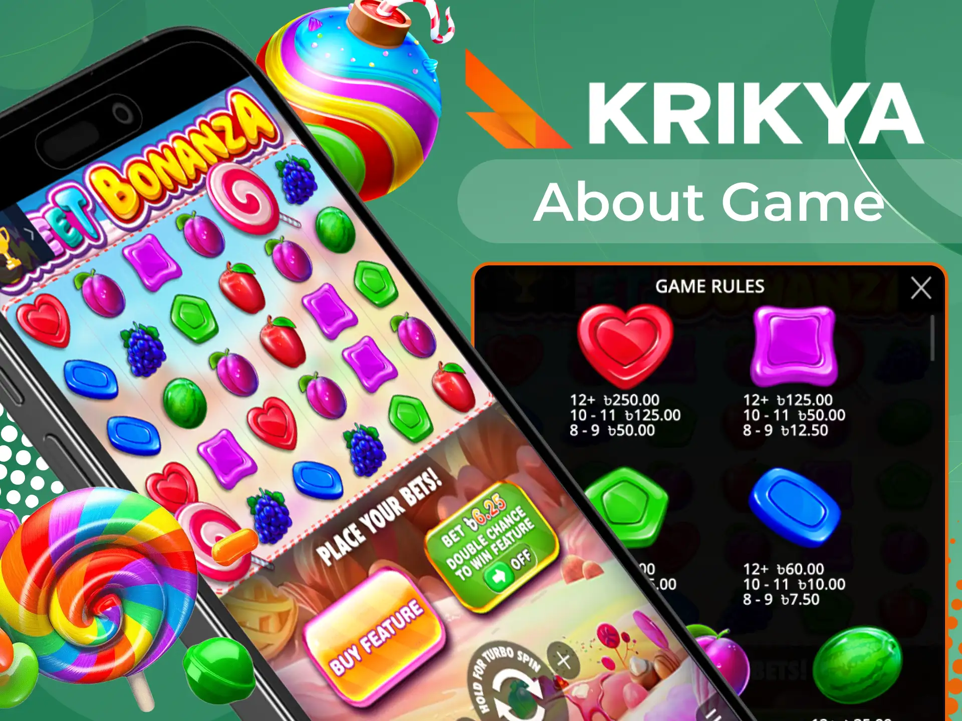 Learn the rules of the Sweet Bonanza game at Krikya online casino.